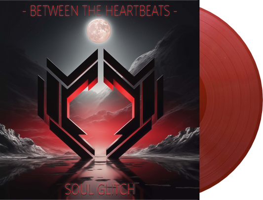 Between the Heartbeats - EXCLUSIVE Vinyl